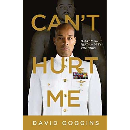 Can’t hurt me - David Goggins